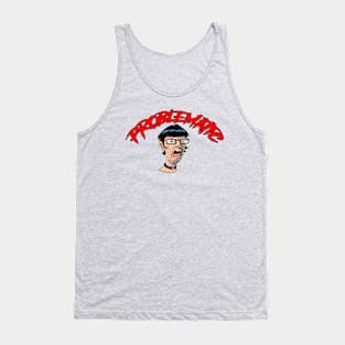Problematic Madge Tank Top